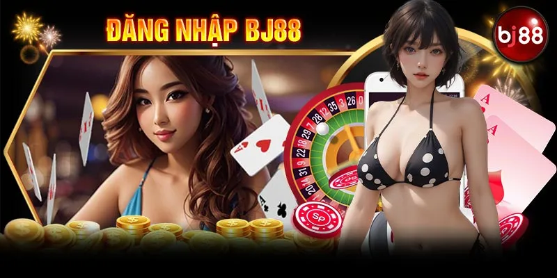 Vì sao bet thủ cần phải đăng nhập BJ88 hiện nay