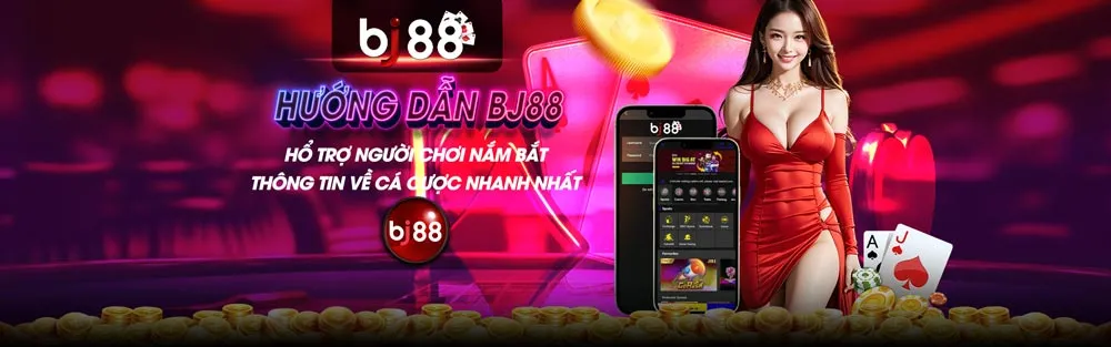 Hướng dẫn bj88 - Hổ trợ người mới những thông tin quý giá