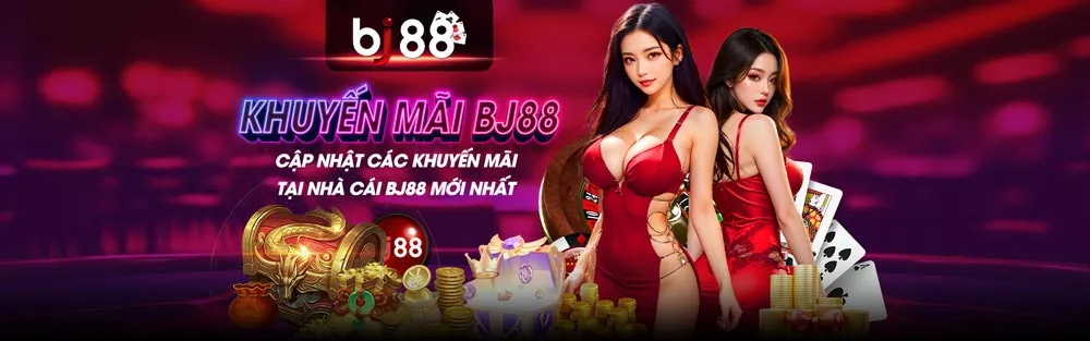 Khuyến mãi bj88 - luôn hấp dẫn và thu hút người chơi.